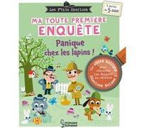 Ma toute première enquête - Panique chez les lapins ! Sandra Lebrun (Auteur), Patrick Morize (Illustration)