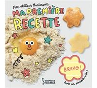 Ma toute première recette - Ilan Waiche - Larousse - cartonné - Document jeunesse dès 3 ans