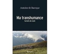 Ma transhumance: Carnets de routo