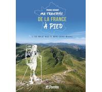 MA TRAVERSEE DE LA FRANCE A PIED