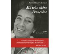 Ma très chère Françoise