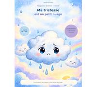Ma tristesse est un petit nuage
