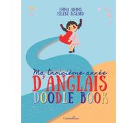 Ma troisième année d'anglais - Doodle Book