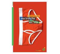 Ma Tronche En Slip