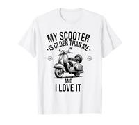 Ma Trottinette est Plus Vieille Que Moi et J'adore ça drôle T-Shirt