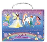 Ma valisette J'habille mes amies Les fées danseuses, Le royaume enchanté, Les licornes arc-en-ciel et Le royaume des sirènes - Dès 5 ans - Fiona Watt - Usborne - Coffret - Document jeunesse