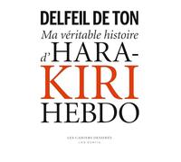 Ma veritable histoire d hara kiri hebdo