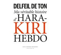 Ma veritable histoire d hara kiri hebdo