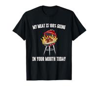 Ma Viande va à 100% dans ta Bouche Aujourd'hui T-Shirt