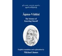 Ma-Viddai: The Science Of Knowing Oneself (Original Writings Of Bhagavan Ramana)