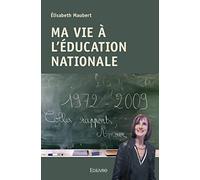 Ma Vie à l'Éducation nationale