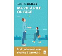 Ma vie à pile ou face