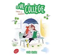 Ma Vie Au Collège - Rumeurs Et Manigances