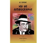 Ma Vie: autobiographie