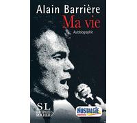 Ma Vie : Autobiographie