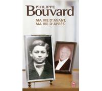 Ma vie avant, ma vie après - Philippe Bouvard - J'ai Lu - Poche - Essai