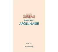 Ma vie avec Apollinaire – Gallimard