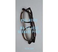 Ma vie avec Bernard Pivot Noël Herpe (Auteur)