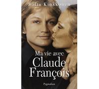 Ma vie avec Claude François
