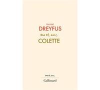Pauline Dreyfus – Ma vie avec Colette – Essai – Broché