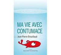 Ma vie avec contumace