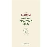 Ma vie avec Edmond Fleg Haïm Korsia (Auteur)