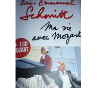 Ma vie avec Mozart: inclus un CD Mozart