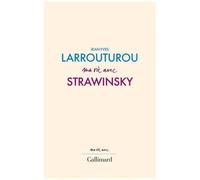 Ma Vie Avec Stravinsky
