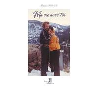 Ma vie avec toi