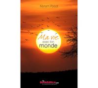 Ma Vie Avec Ton Monde