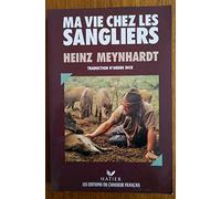 Ma vie chez les sangliers