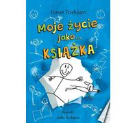 Ma vie comme un livre - Janet Tashjian (Buch auf Polnisch)