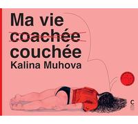 Ma Vie (couchée) coachée