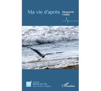 Ma vie d’après