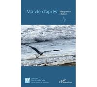 Ma vie d’après