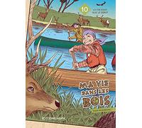 Ma vie dans les bois - Tome 10 (10)