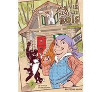 Ma vie dans les bois - tome 7 (07)