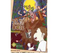Ma vie dans les bois - Tome 8 (08)