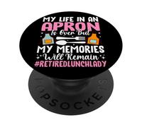 Ma vie dans un tablier est terminée, mais mes souvenirs PopSockets PopGrip Adhésif