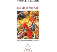Ma vie d'autiste Temple Grandin (Auteur)