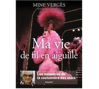 Ma vie de fil en aiguille. Les mémoires de la costumière des stars