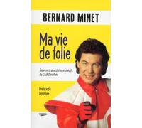 MA VIE DE FOLIE