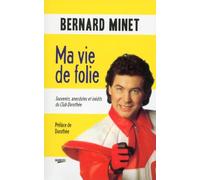 MA VIE DE FOLIE