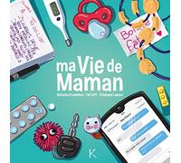 Ma vie de maman T01