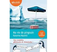 Ma Vie De Pingouin