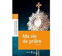 Collectif – Ma vie de prière – Édition en gros caractères – Broché