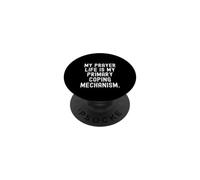 Ma Vie de prière Mon Principal mécanisme d'adaptation Witty PopSockets PopGrip Adhésif