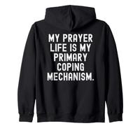 Ma Vie de prière Mon Principal mécanisme d'adaptation Witty Sweat à Capuche