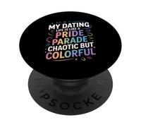 Ma Vie de Rencontre est comme Un défilé de fierté chaotique mais coloré PopSockets PopGrip Adhésif