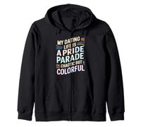 Ma Vie de Rencontre est Une Parade de fierté chaotique colorée Sweat à Capuche
